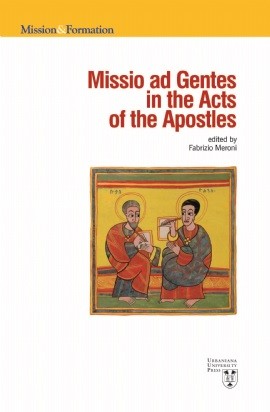 Missio Ad Gentes in the Acts of the Apostles - 2019