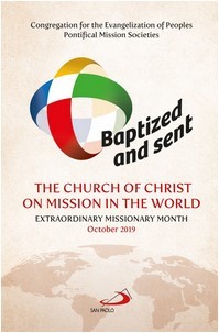 Baptized and Sent: The Church of Christ on Mission in the World - 2019