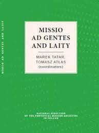 Missio Ad gentes and Laity - 2018
