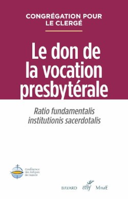 Le don de la vocation presbytérale